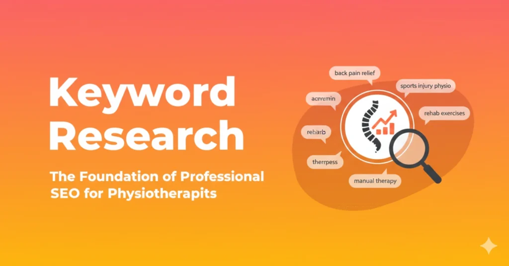 Keyword Research for Physiotherapists