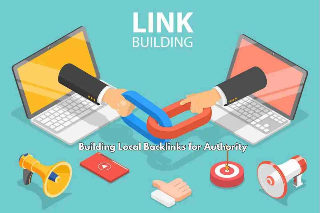 Building Local Backlinks for Authority